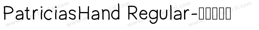 PatriciasHand Regular字体转换